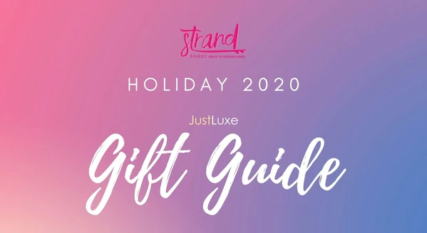 Strand Boards Featured in JustLuxe's Affluent Holiday 2020 Gift Guide